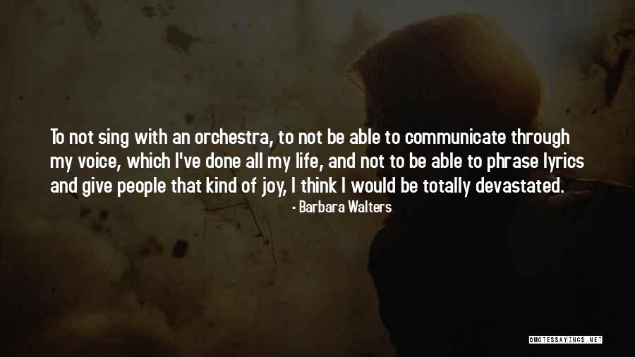 Orchestration Synonym Quotes By Barbara Walters Orchestration Synonym Quotes By Barbara Walters