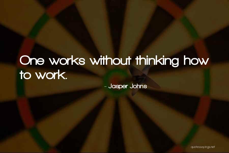 Orchestration Synonym Quotes By Jasper Johns