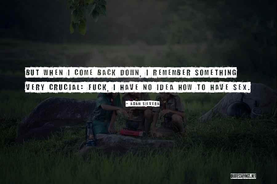 Orcom Quotes By Adam Silvera Orcom Quotes By Adam Silvera