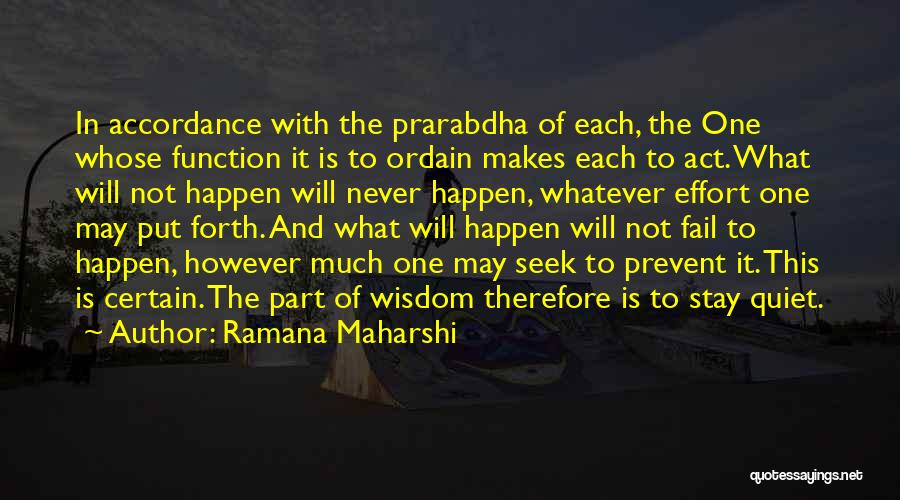 Ordain Quotes By Ramana Maharshi