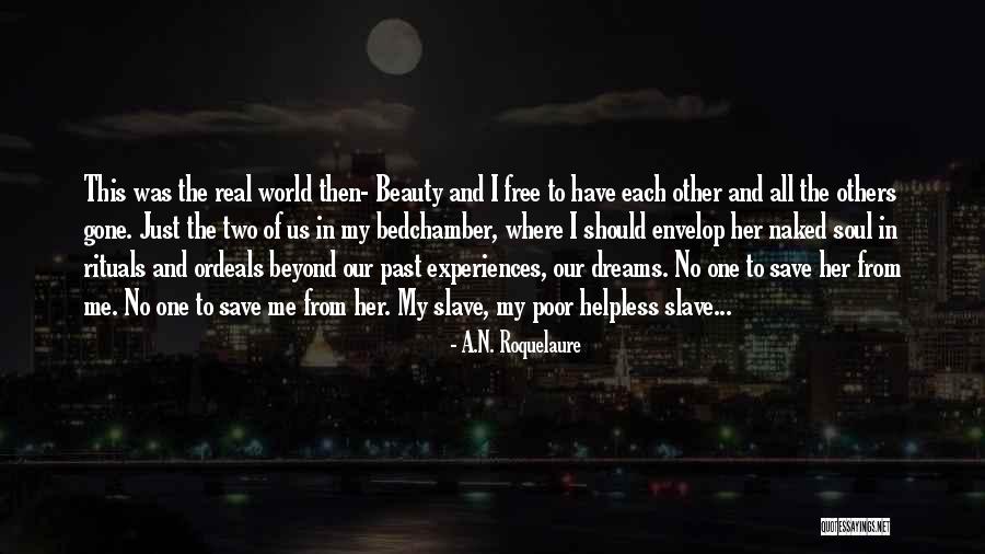 Ordeals Quotes By A.N. Roquelaure Ordeals Quotes By A.N. Roquelaure