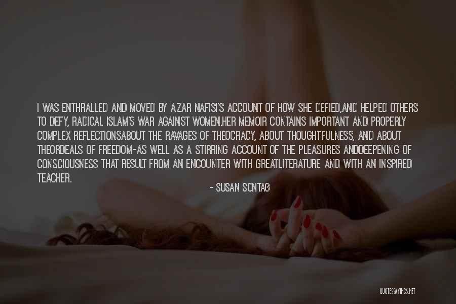 Ordeals Quotes By Susan Sontag Ordeals Quotes By Susan Sontag