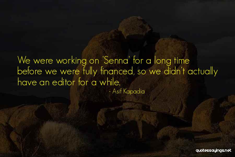 Ordem Advogados Quotes By Asif Kapadia Ordem Advogados Quotes By Asif Kapadia