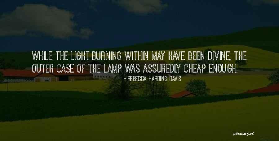 Ordenaciones Quotes By Rebecca Harding Davis Ordenaciones Quotes By Rebecca Harding Davis
