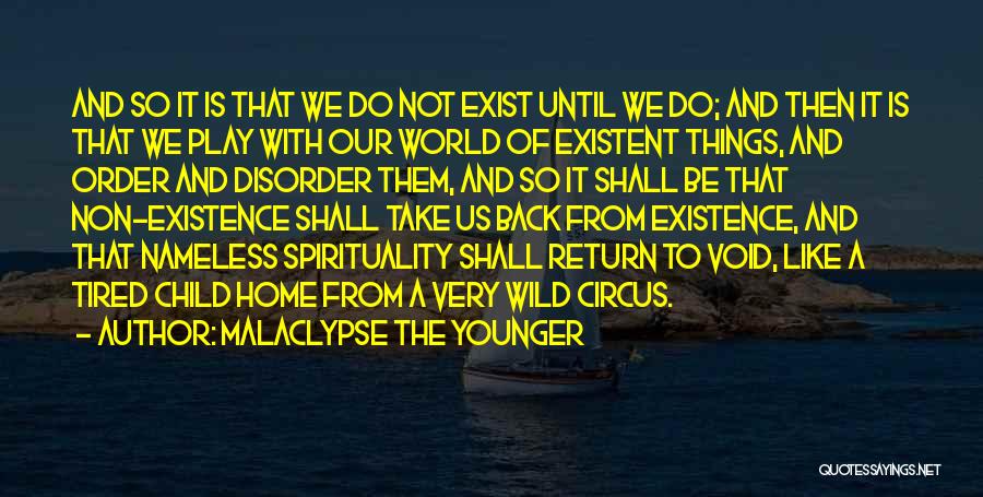 Order And Disorder Quotes By Malaclypse The Younger