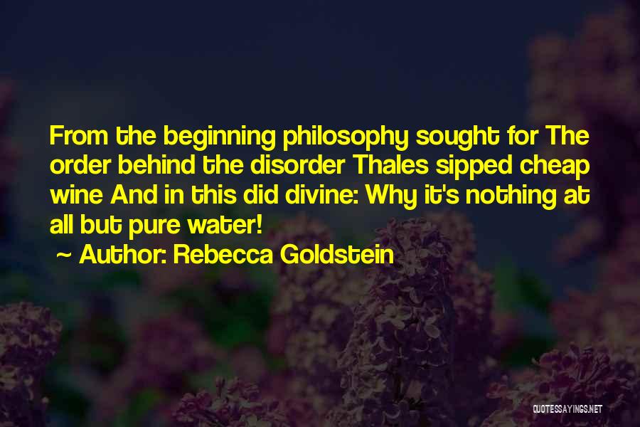 Order And Disorder Quotes By Rebecca Goldstein