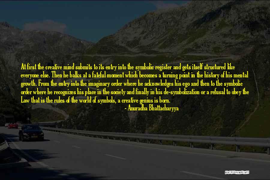 Order And Rules Quotes By Anuradha Bhattacharyya Order And Rules Quotes By Anuradha Bhattacharyya
