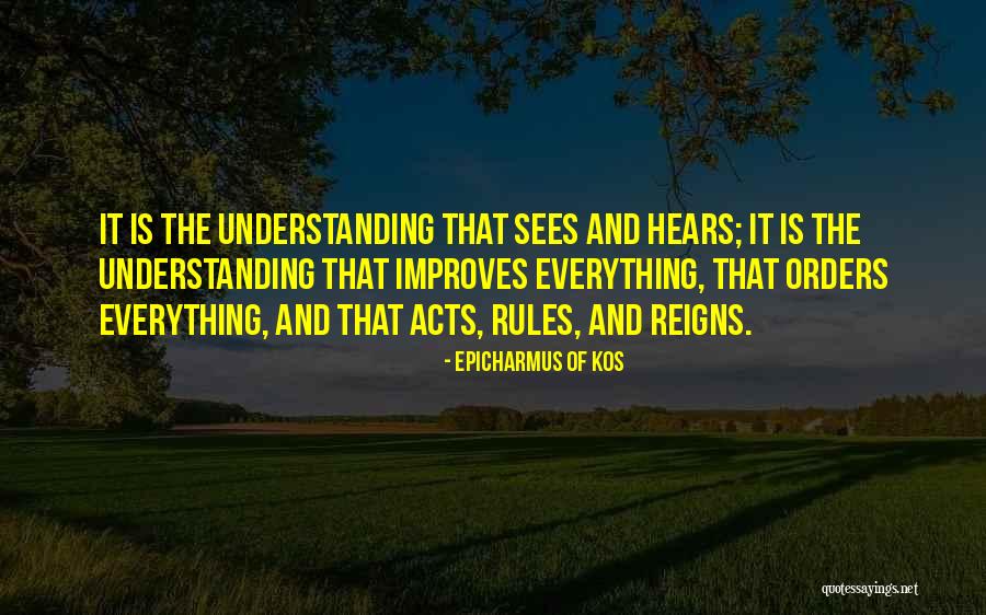 Order And Rules Quotes By Epicharmus Of Kos Order And Rules Quotes By Epicharmus Of Kos