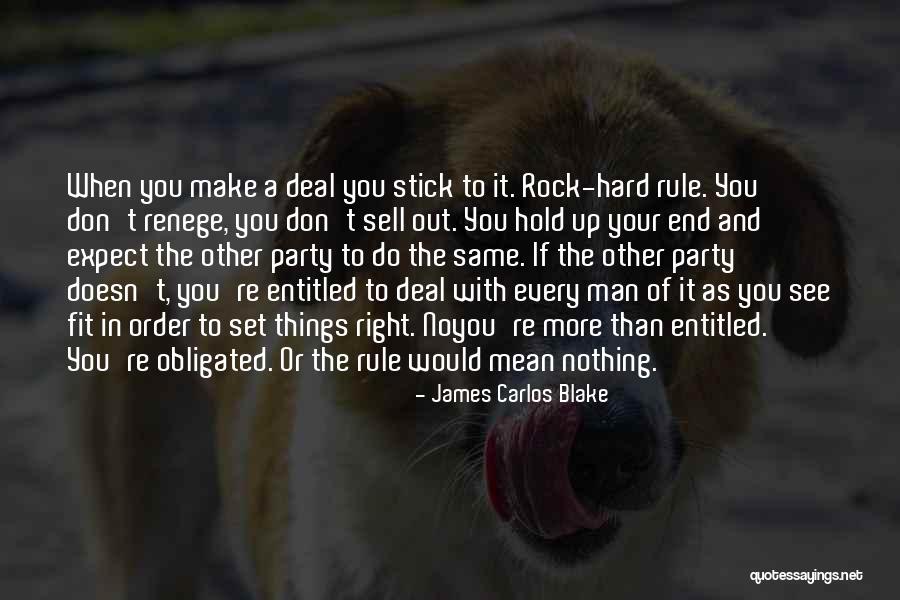 Order And Rules Quotes By James Carlos Blake Order And Rules Quotes By James Carlos Blake