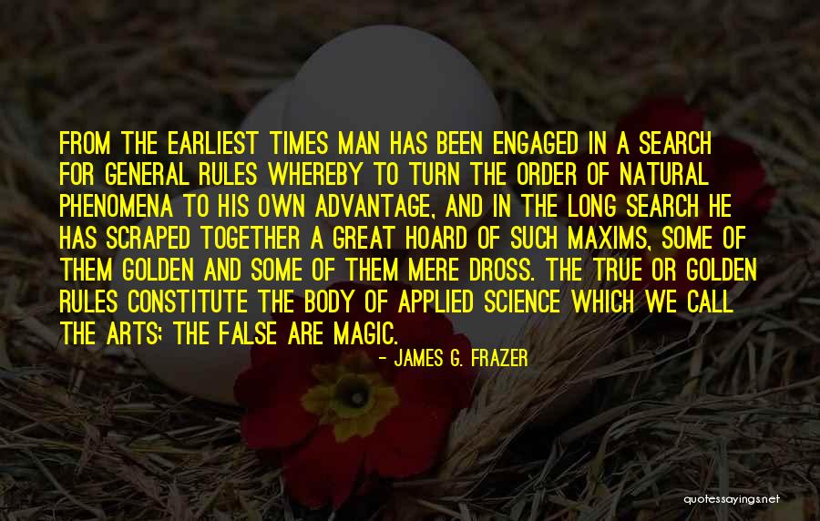 Order And Rules Quotes By James G. Frazer Order And Rules Quotes By James G. Frazer