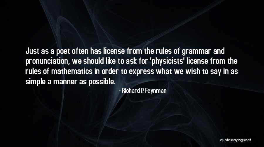 Order And Rules Quotes By Richard P. Feynman Order And Rules Quotes By Richard P. Feynman