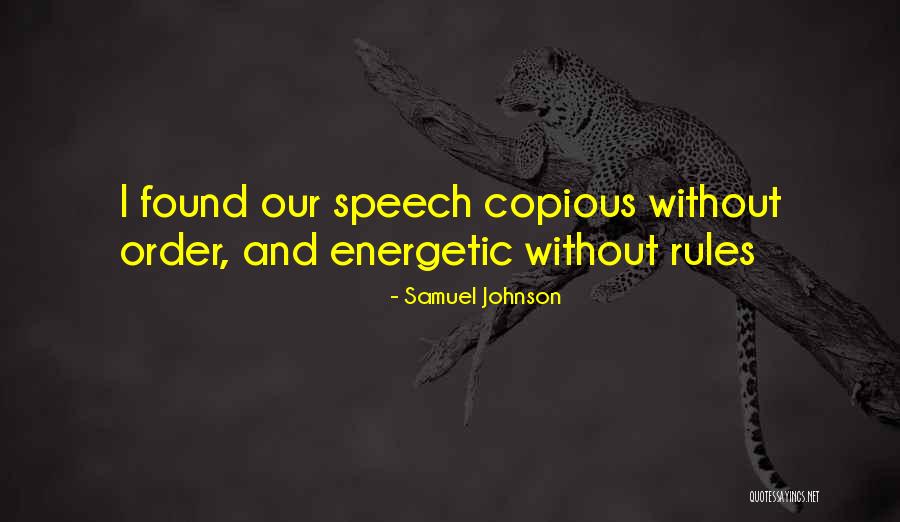 Order And Rules Quotes By Samuel Johnson