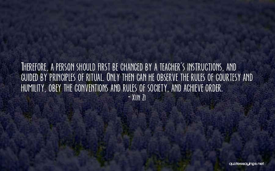 Order And Rules Quotes By Xun Zi Order And Rules Quotes By Xun Zi