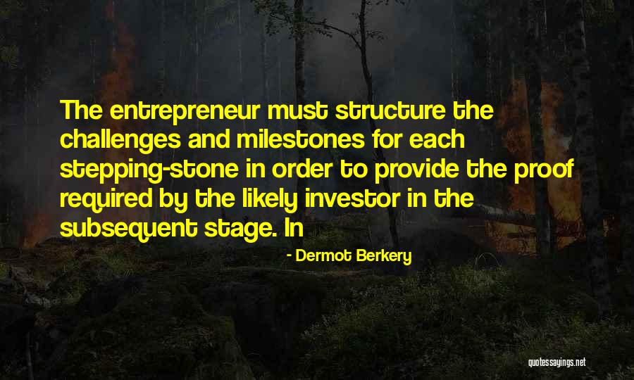 Order And Structure Quotes By Dermot Berkery Order And Structure Quotes By Dermot Berkery