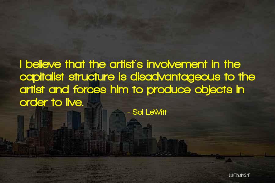 Order And Structure Quotes By Sol LeWitt Order And Structure Quotes By Sol LeWitt