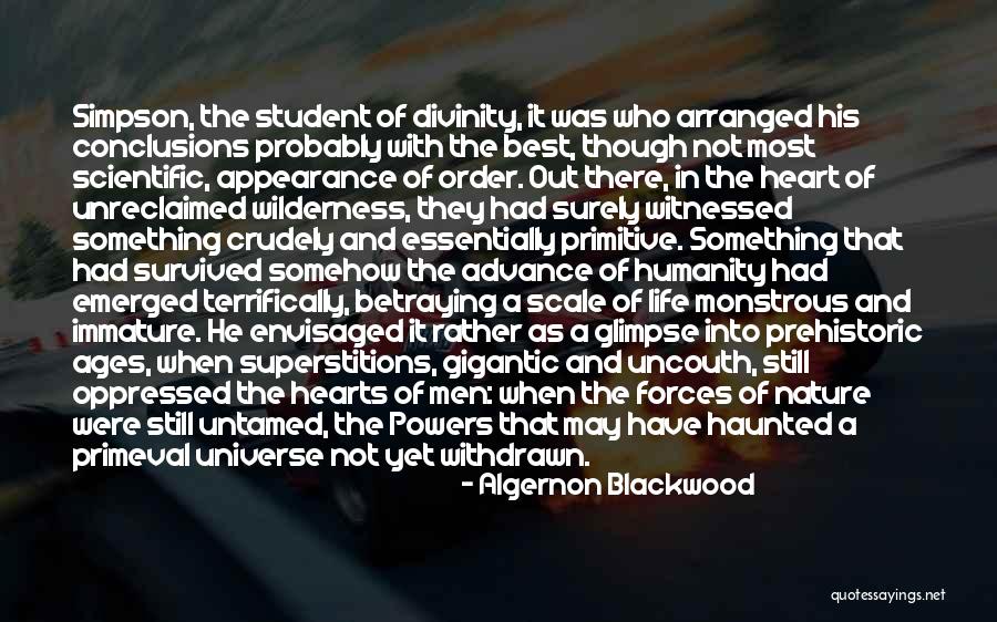 Order In Nature Quotes By Algernon Blackwood Order In Nature Quotes By Algernon Blackwood
