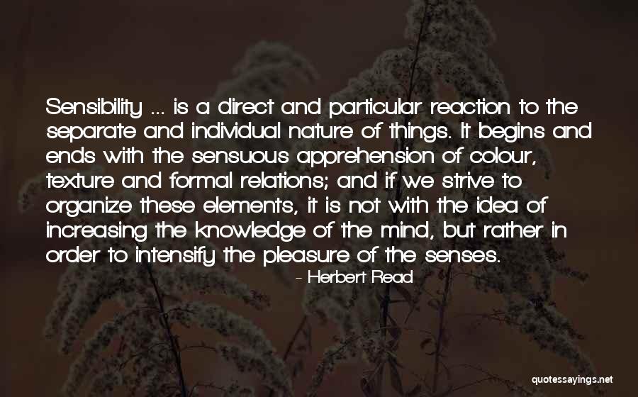 Order In Nature Quotes By Herbert Read