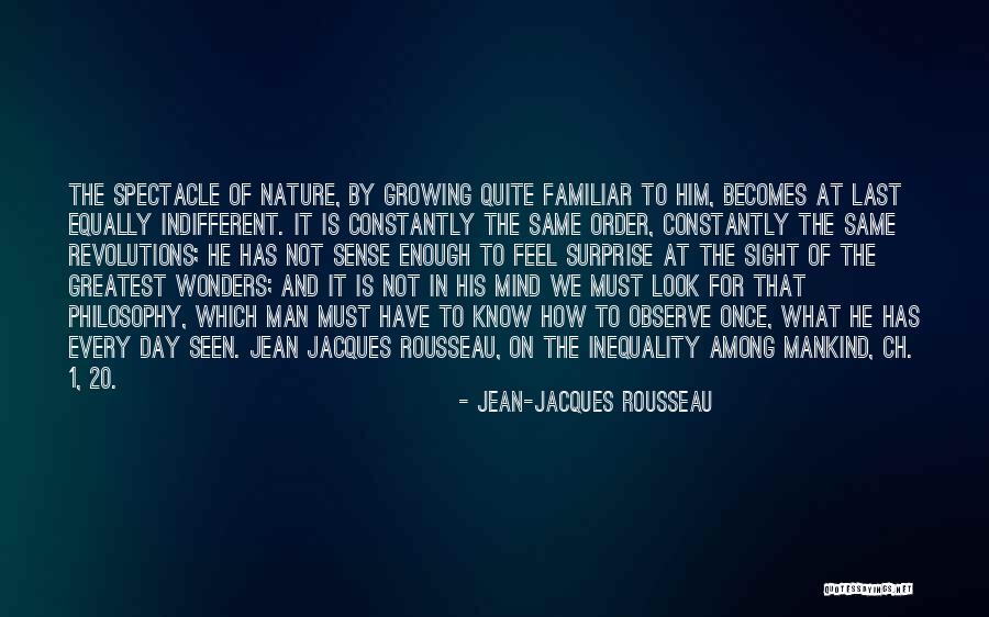 Order In Nature Quotes By Jean-Jacques Rousseau Order In Nature Quotes By Jean-Jacques Rousseau