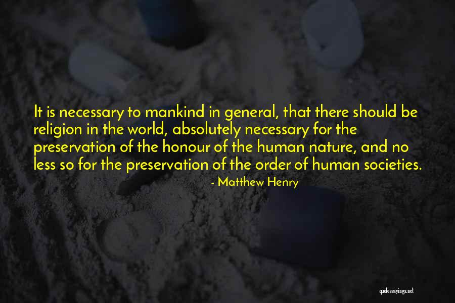 Order In Nature Quotes By Matthew Henry Order In Nature Quotes By Matthew Henry