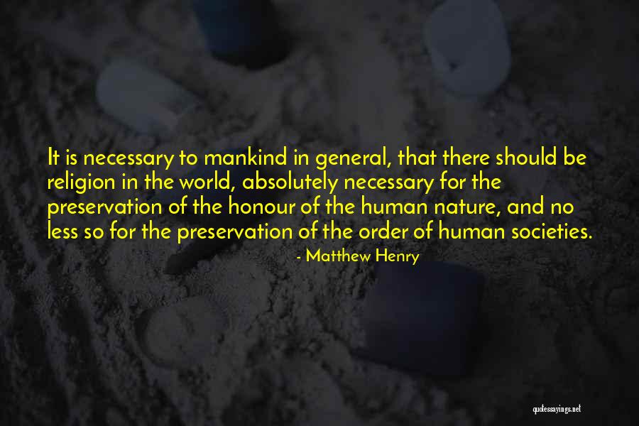 Order In Nature Quotes By Matthew Henry