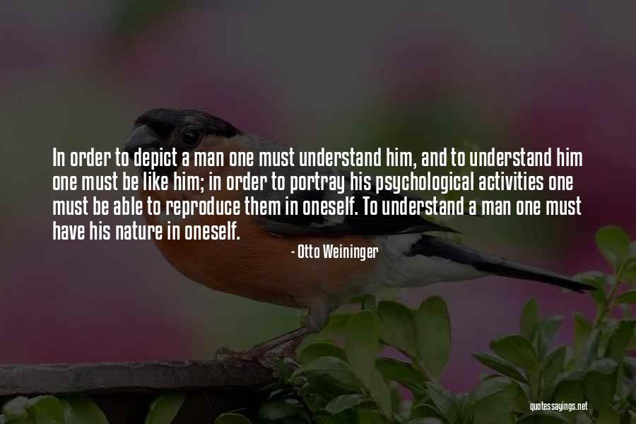 Order In Nature Quotes By Otto Weininger