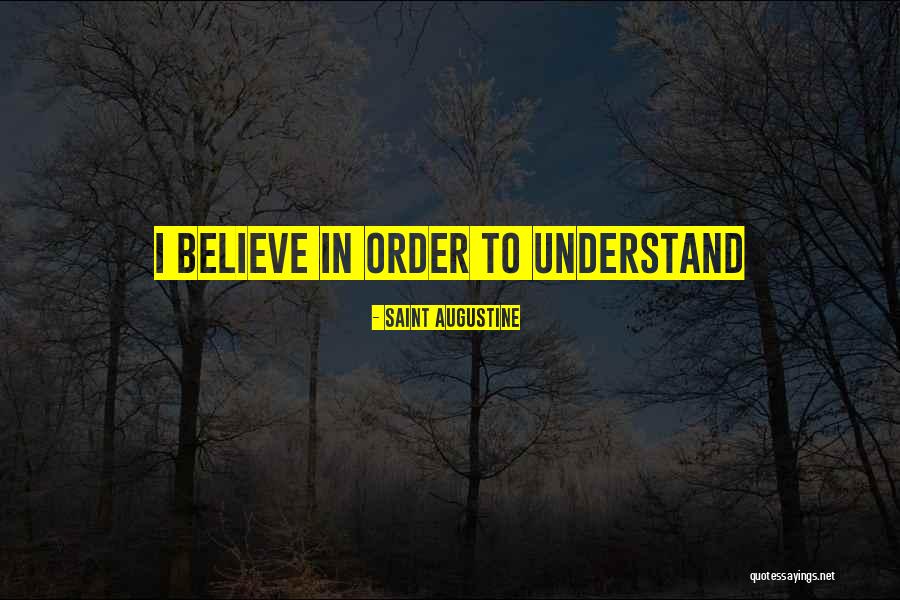 Order In Nature Quotes By Saint Augustine Order In Nature Quotes By Saint Augustine