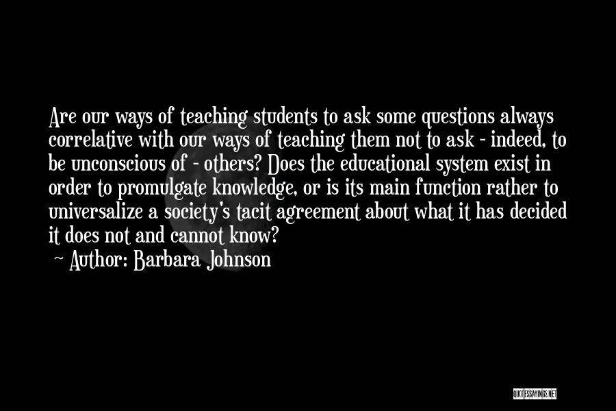 Order In Society Quotes By Barbara Johnson