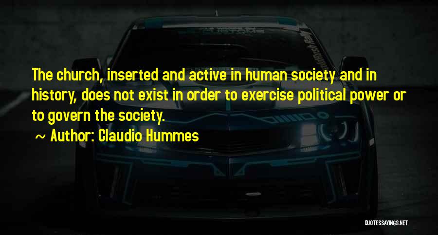 Order In Society Quotes By Claudio Hummes