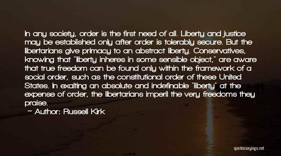 Order In Society Quotes By Russell Kirk