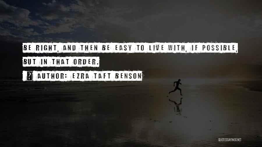 Order Quotes By Ezra Taft Benson