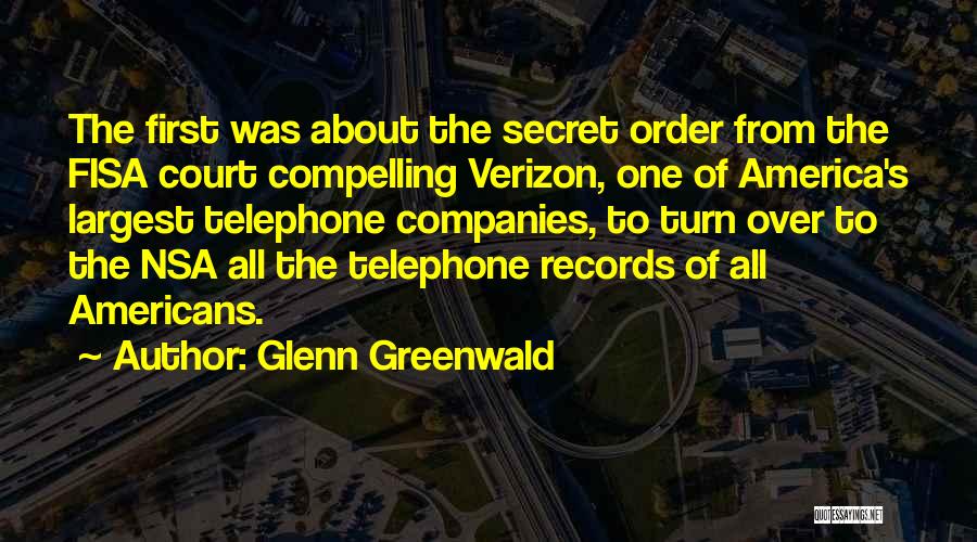 Order Quotes By Glenn Greenwald