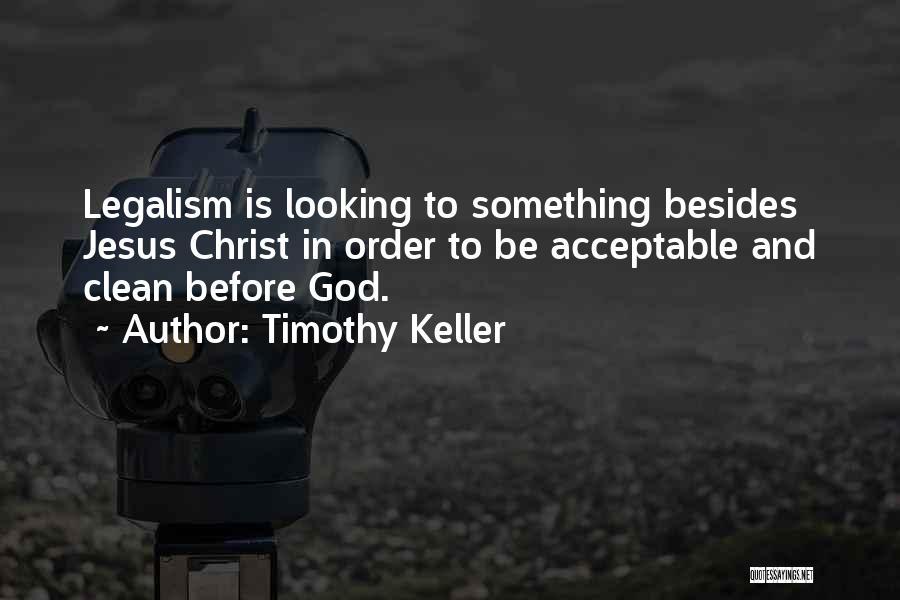 Order Quotes By Timothy Keller