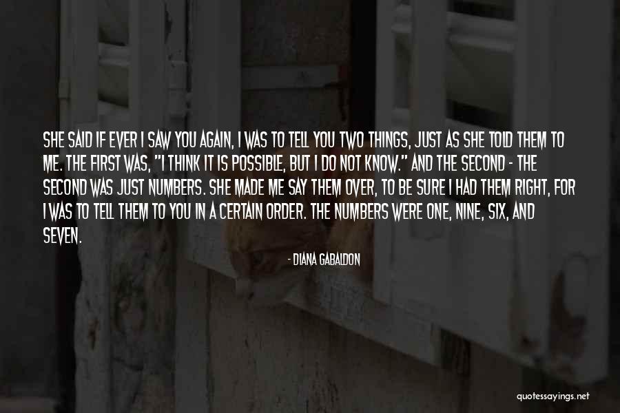Order These Numbers Quotes By Diana Gabaldon Order These Numbers Quotes By Diana Gabaldon