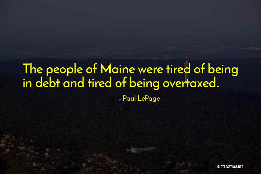Orderable Quotes By Paul LePage Orderable Quotes By Paul LePage