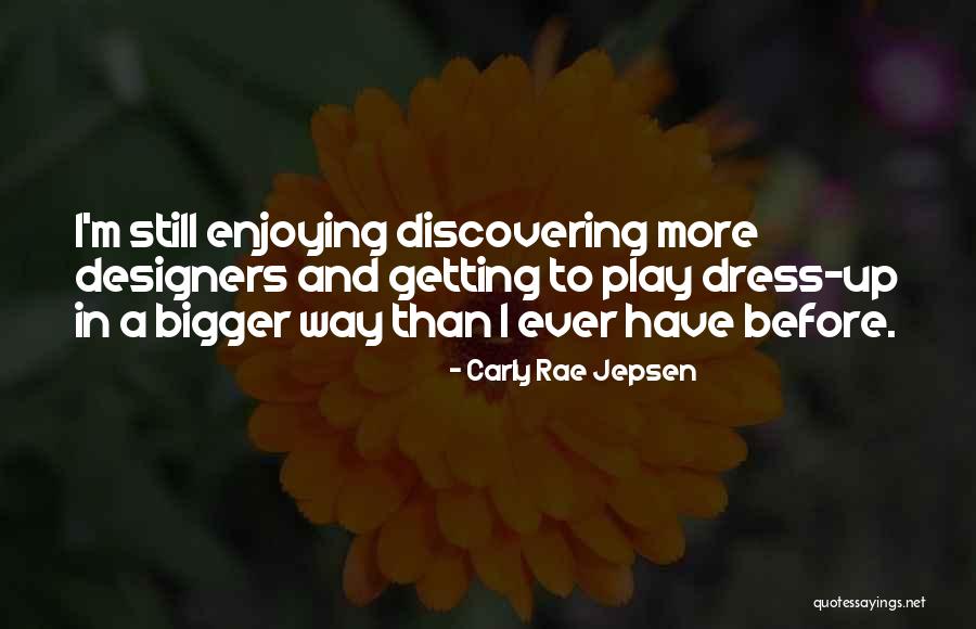 Orderd Quotes By Carly Rae Jepsen Orderd Quotes By Carly Rae Jepsen