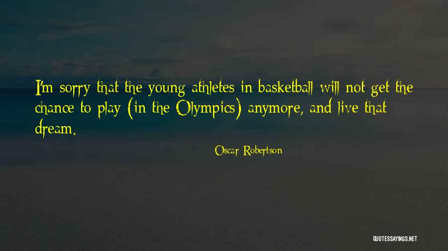 Orderd Quotes By Oscar Robertson Orderd Quotes By Oscar Robertson