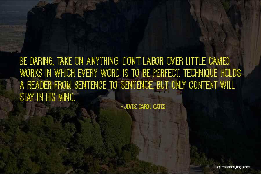Ordered Assortment Quotes By Joyce Carol Oates Ordered Assortment Quotes By Joyce Carol Oates