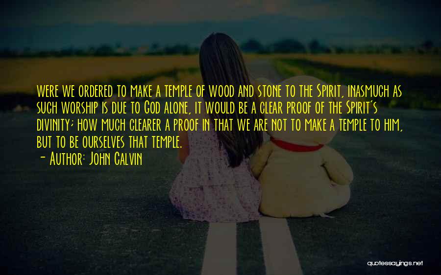 Ordered Quotes By John Calvin