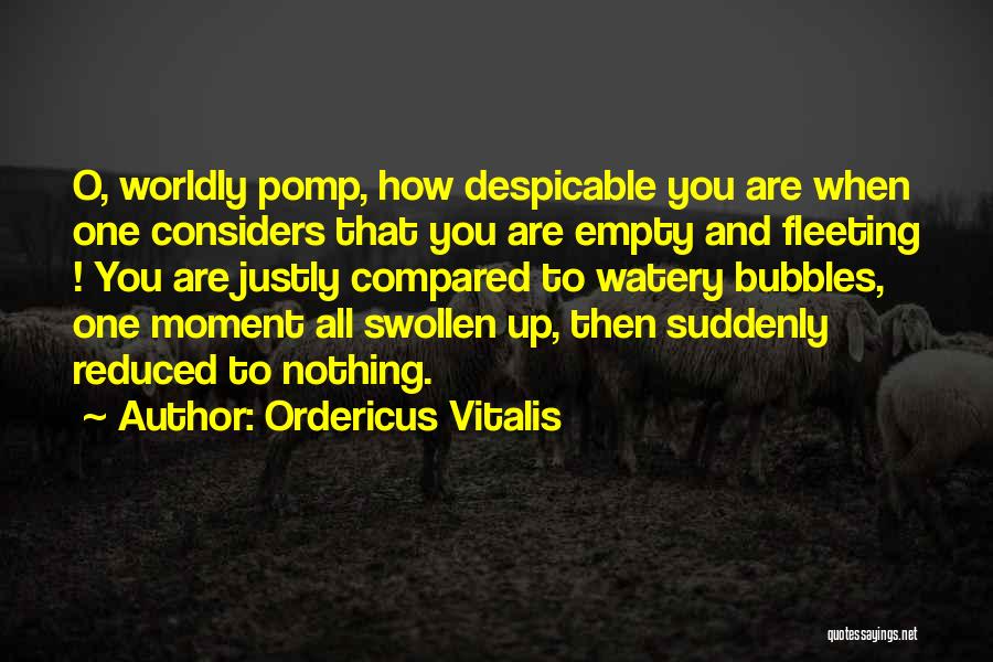 Ordericus Vitalis Quotes 1279735