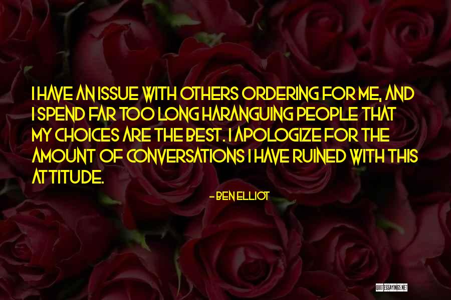 Ordering Quotes By Ben Elliot Ordering Quotes By Ben Elliot