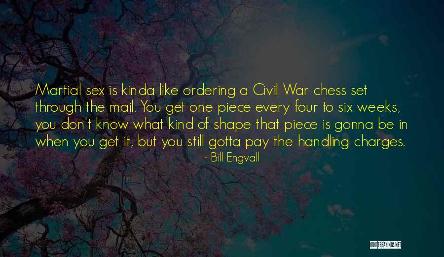 Ordering Quotes By Bill Engvall