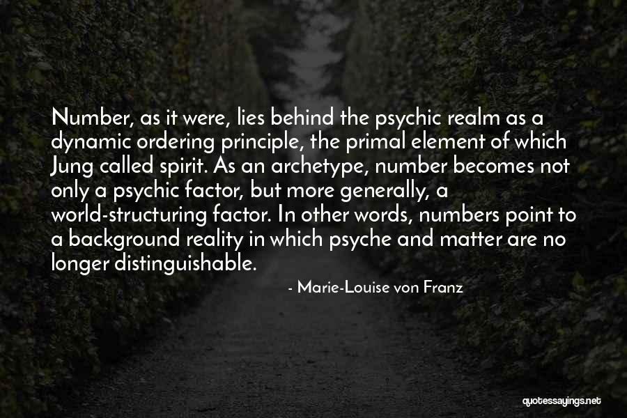 Ordering Quotes By Marie-Louise Von Franz Ordering Quotes By Marie-Louise Von Franz