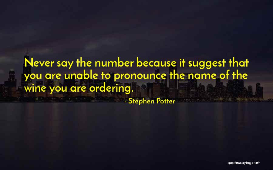 Ordering Quotes By Stephen Potter