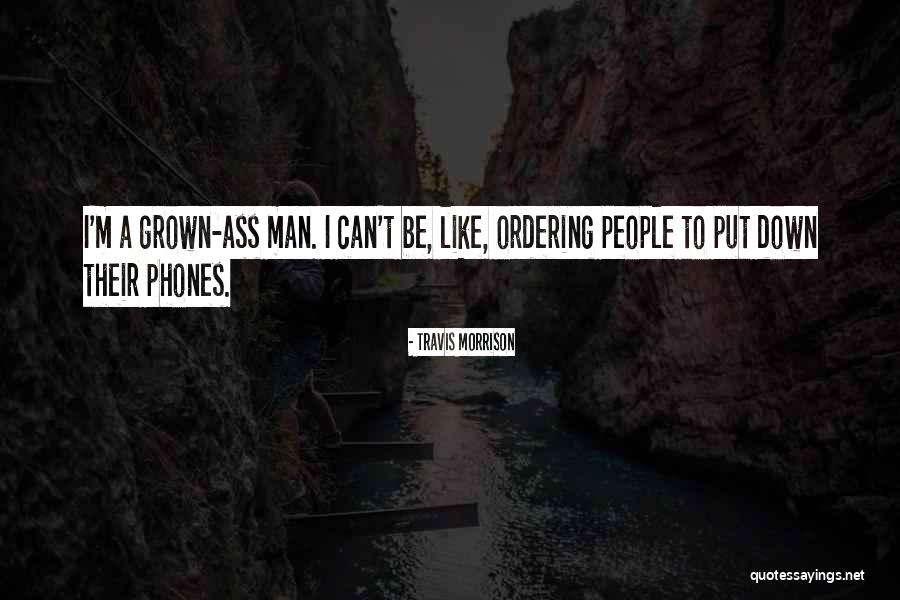 Ordering Quotes By Travis Morrison Ordering Quotes By Travis Morrison