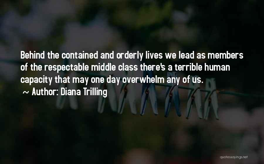 Orderly Quotes By Diana Trilling