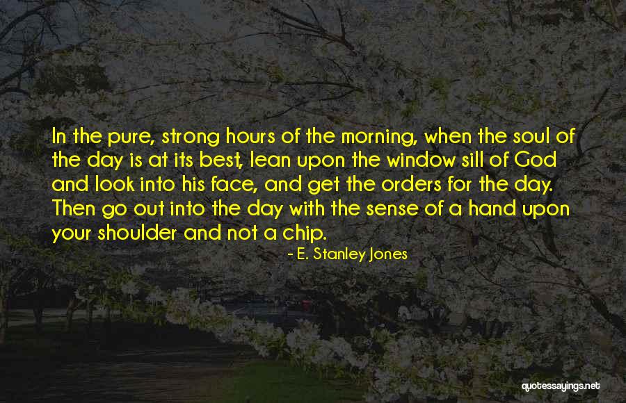 Orders On Hand Quotes By E. Stanley Jones Orders On Hand Quotes By E. Stanley Jones