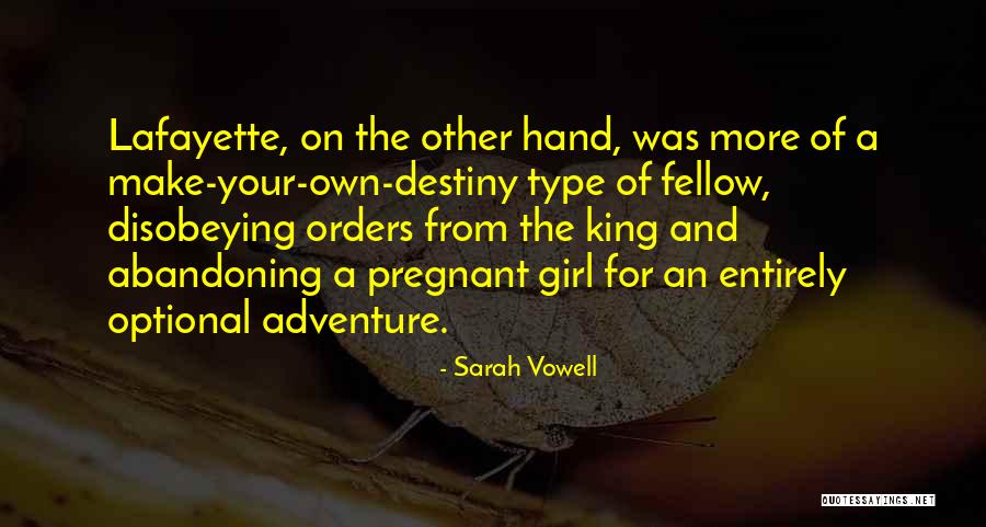 Orders On Hand Quotes By Sarah Vowell Orders On Hand Quotes By Sarah Vowell