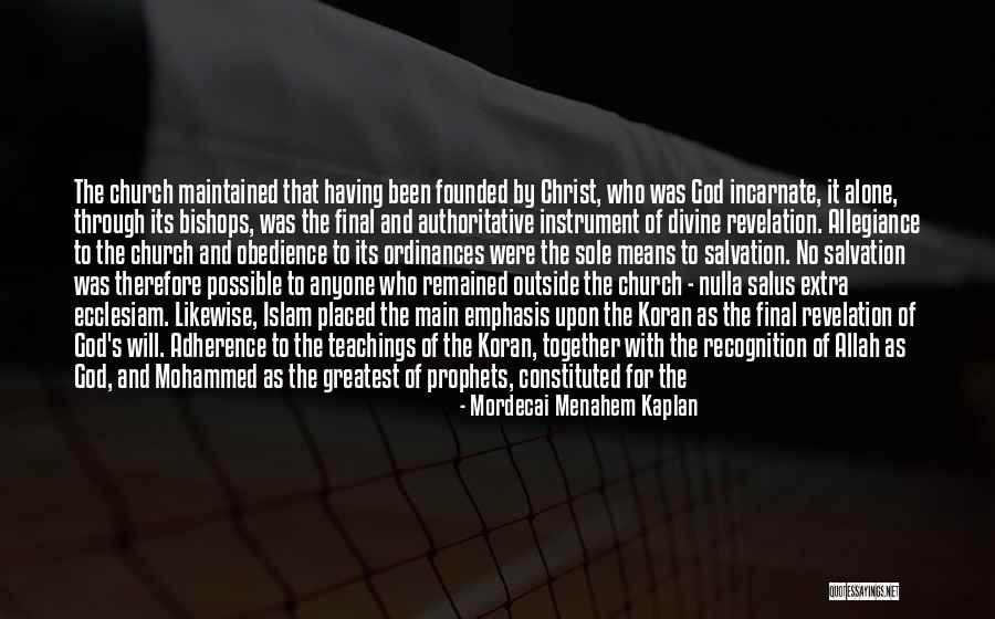 Ordinances Of The Church Quotes By Mordecai Menahem Kaplan Ordinances Of The Church Quotes By Mordecai Menahem Kaplan