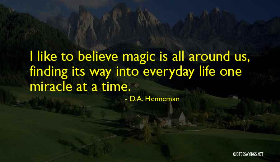 Ordinarios Definicion Quotes By D.A. Henneman Ordinarios Definicion Quotes By D.A. Henneman