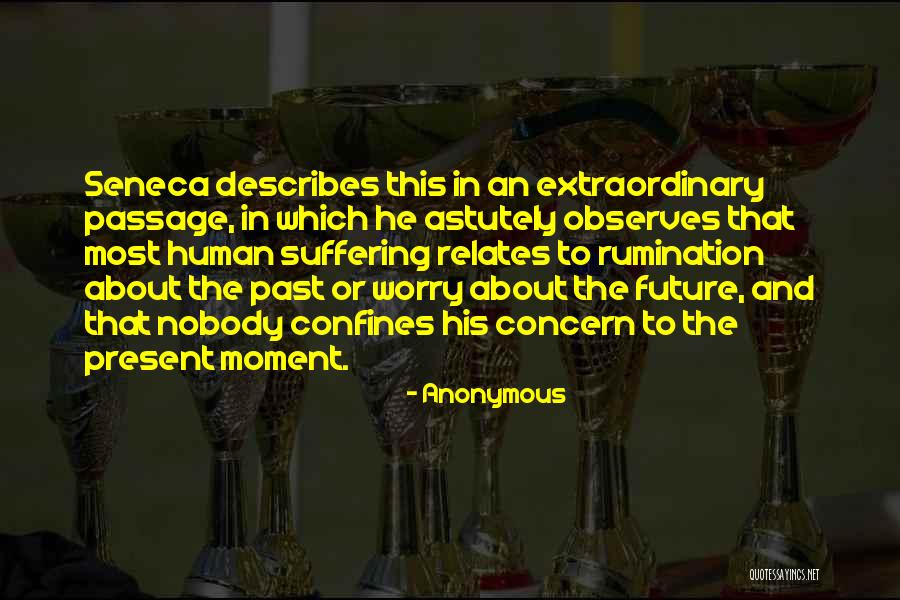 Ordinarly Quotes By Anonymous Ordinarly Quotes By Anonymous